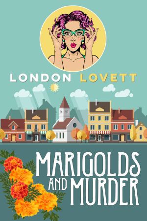 [Port Danby 01] • Marigolds and Murder